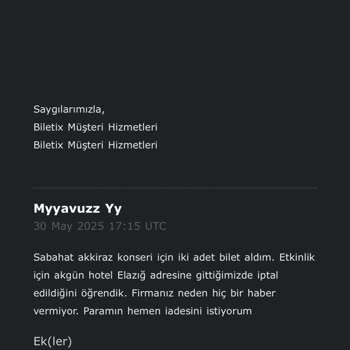 Biletix'ten Son Anda Bildirilen Etkinlik İptali Ve Mağduriyet