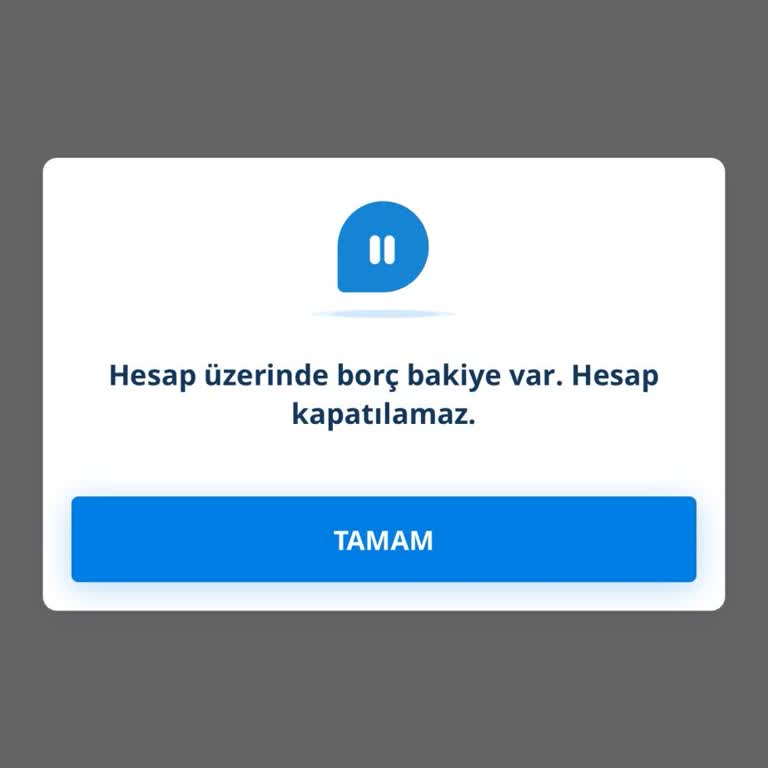Borç Olmamasına Rağmen Hesabımı Kapatamıyorum Ve Müşteri Temsilcisine Ulaşamıyorum