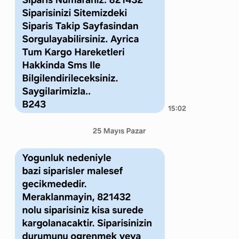 Siparişlerim Teslim Edilmedi, Bilgilendirme Yapılmadı