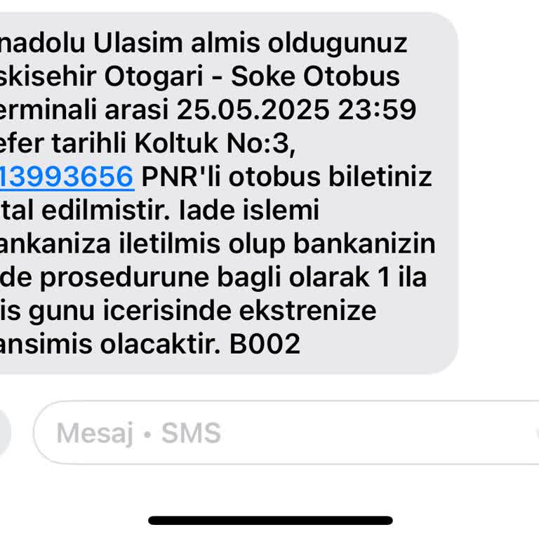 Bilet İptali Sonrası Ücret İadesi Yapılmadı Ve Müşteri Hizmetleri Yetersiz Kaldı