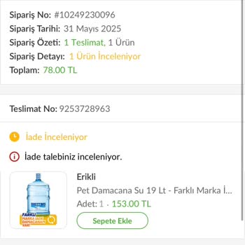 Teslim Edilmeyen Su Siparişi Ve Yanıltıcı Teslimat Bilgisi