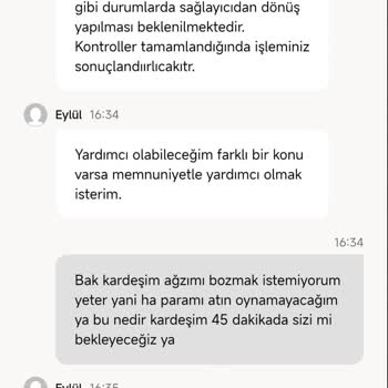 Yatırdığım Para Hesabıma Geçmedi, Müşteri Temsilcileri Oyalıyor