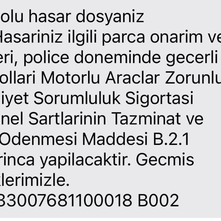 Eksper Tarafından Hasar Raporumun Gönderilmemesi Ve İletişim Engeli