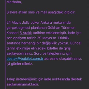 Konser Ertelendi, İade Talebim Reddedildi Ve Maddi Zarara Uğradım