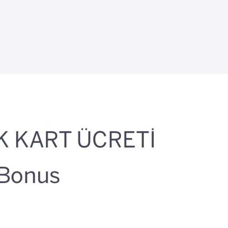 Yıllık Kart Aidatı Bilgilendirmesi Ve İade Talebi