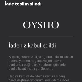 Oysho İade Onayı Sonrası Aylardır Para İadem Yapılmıyor Müşteri Hizmetleri Çözüm Sunmuyor