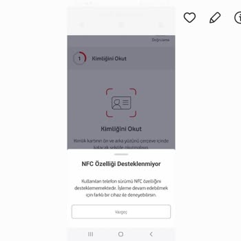 NFC Özellikli Telefon Olmadan Doğrulama Yapılamıyor, Vodafone Pay Limiti Kullanılamıyor