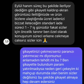 İade Talebine Olumsuz Yaklaşıp Şikayetimi Kaldırmamı İstediler