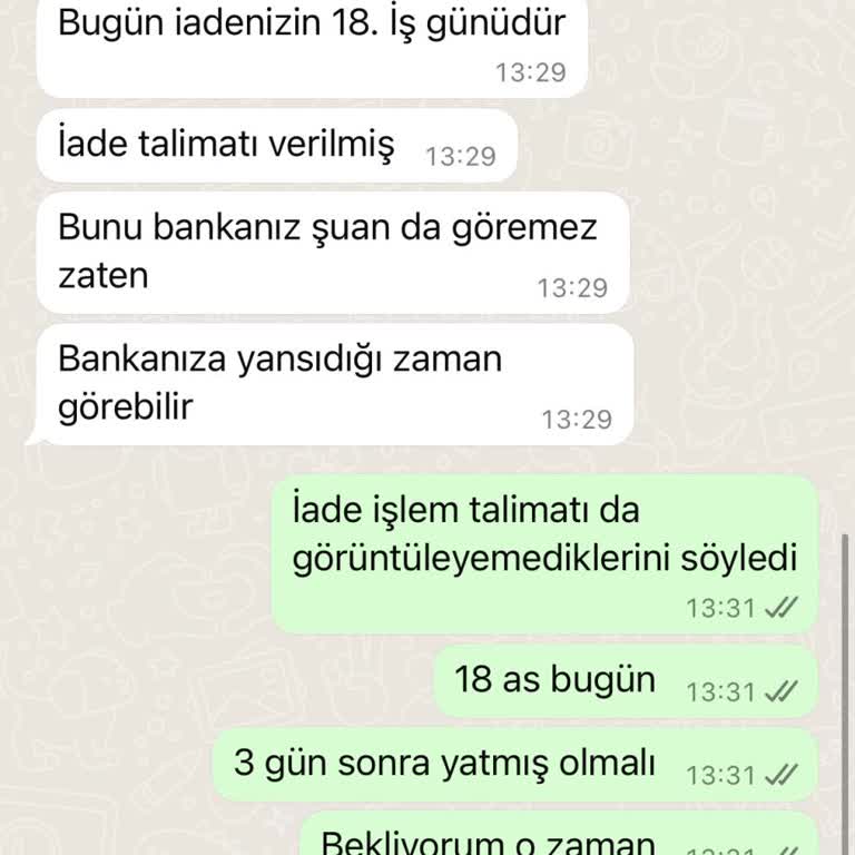 İade Süresi Geçti, Param Hâlâ Hesabıma Yatmadı