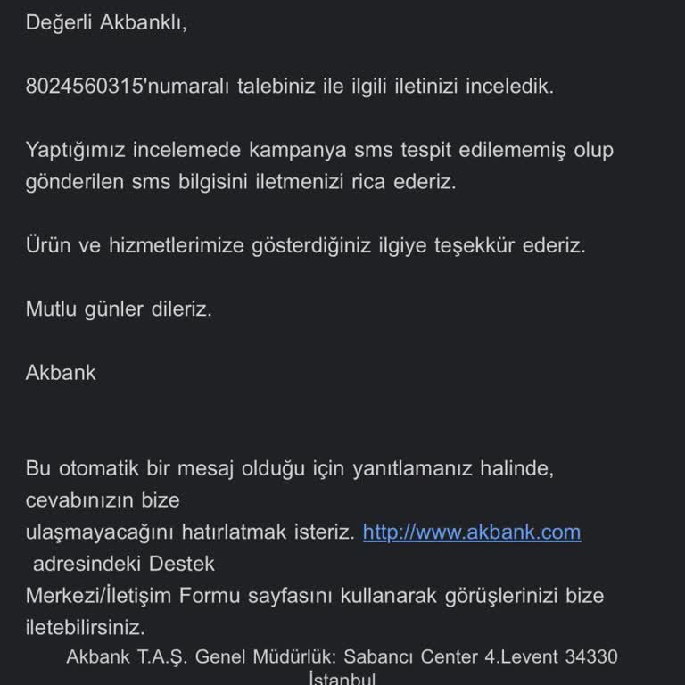Akbank Kampanya İadeleri İçin Şubeye SMS Çıktısı İstemesi Mağduriyet Yaşattı