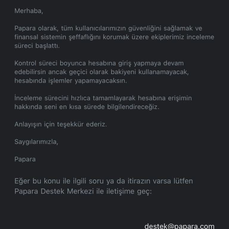 Papara Hesabım İncelemeye Alındı Destek Alamıyorum