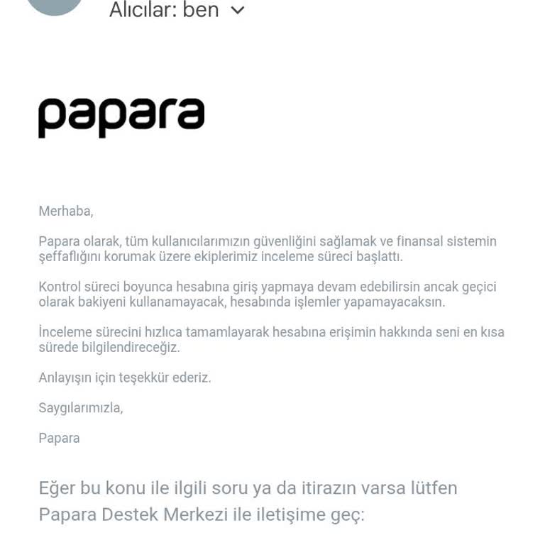 Papara Hesabım İncelemeye Alındı Sürecin Neden Uzadığını Merak Ediyorum