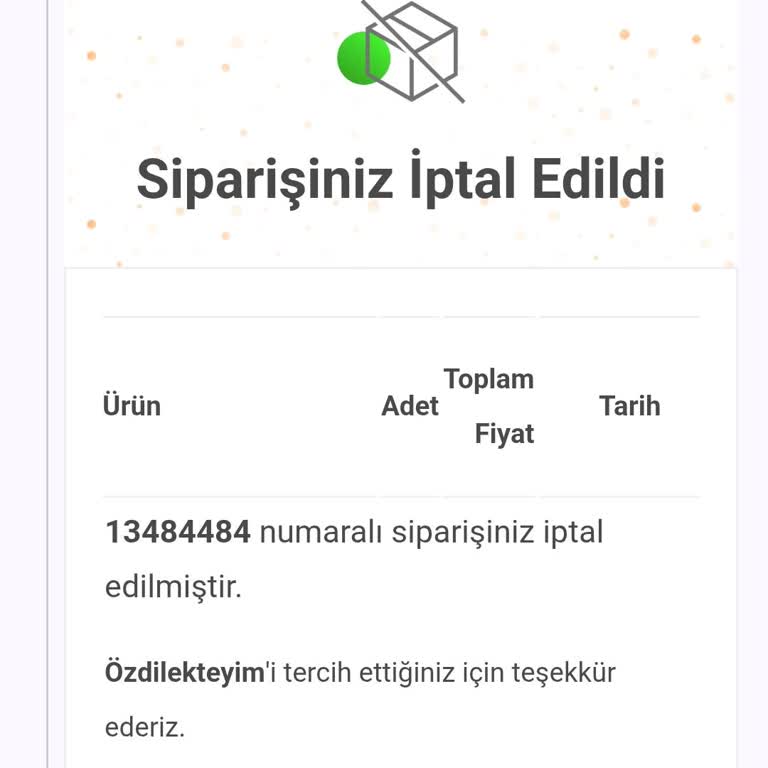 Satın Aldığım Ürün Stokta Olmasına Rağmen Siparişim İptal Edildi
