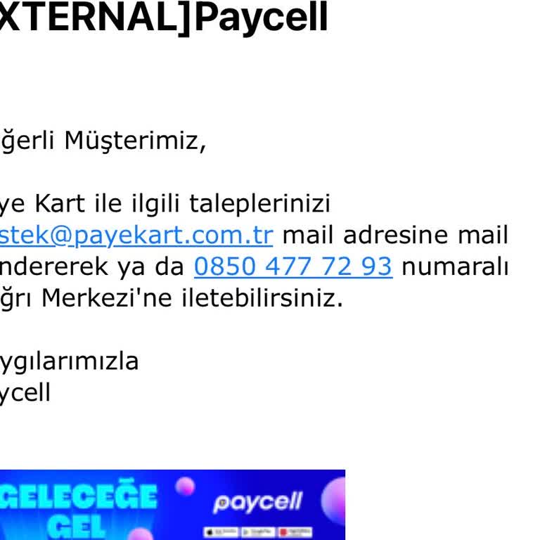 Paycell Destek Ekibi Sorunumu Çözmek Yerine Geçiştirdi
