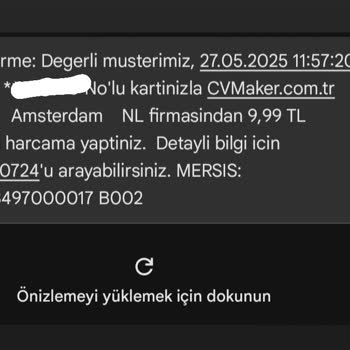 CV Maker İzinsiz Üyelik ve Para Çekimi Sonrası Hayal Kırıklığı Yaşadım
