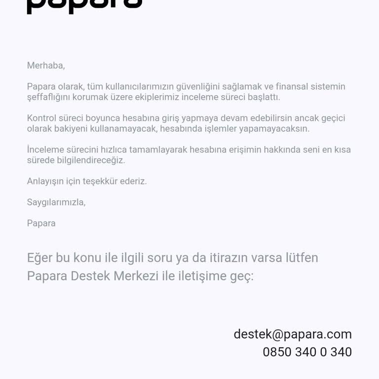 Bayramda Papara Hesabım Sebepsizce İncelemeye Alındı, Mağduriyet Yaşıyorum