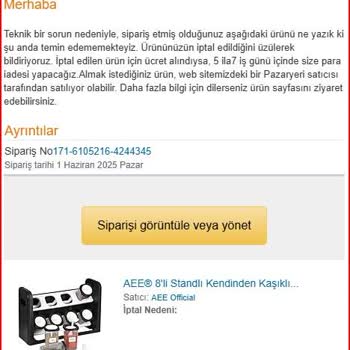 Siparişim Bilgim Dışında İptal Edildi, Yetersiz Çözüm Sunuldu