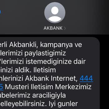 Kapattığım Akbank Hesabıma Rağmen Sürekli Mesaj Almaktan Bıktım