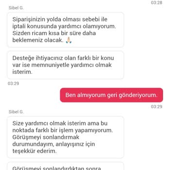 Siparişim Geç Geldi Müşteri Hizmetleri Çözüm Sunmadı