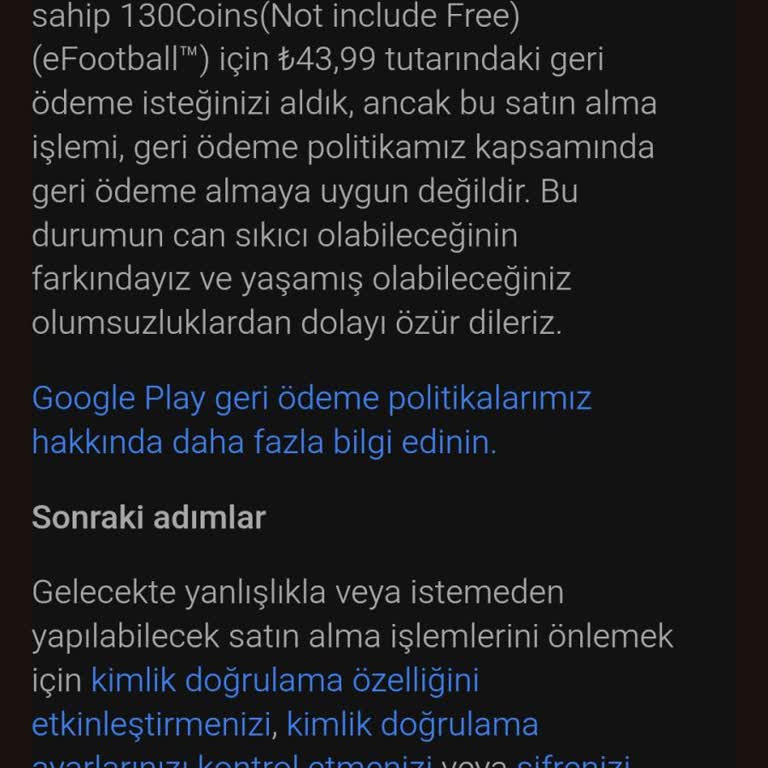 Google Play Üzerinden Yanlışlıkla Yapılan Satın Alımda İade Sorunu
