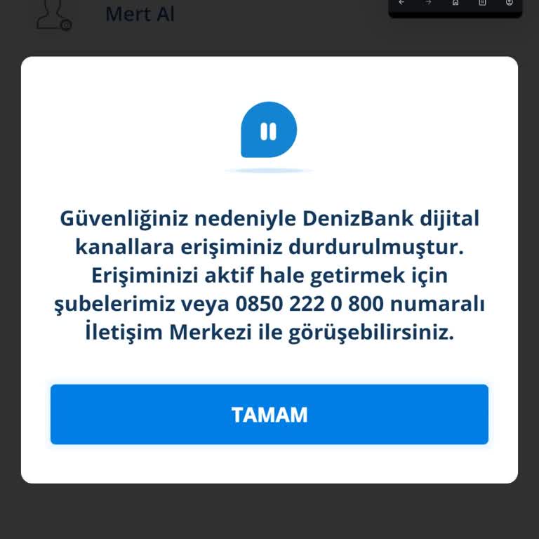 Denizbank Erişim Engeli Nedeniyle Maaşıma Ve Hesabıma Ulaşamıyorum