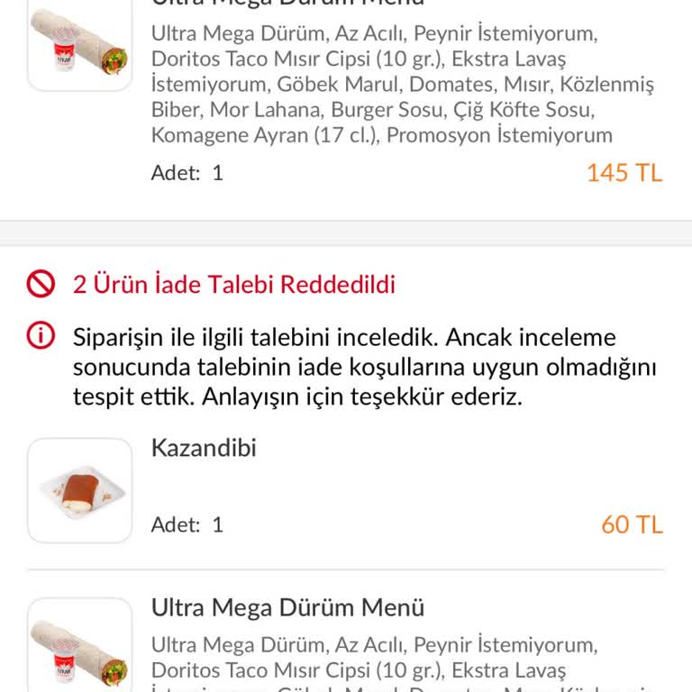 Yanlış Tatlı Ve Eksik Malzeme İadesi Yapılmıyor
