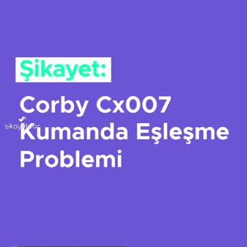 Corby Cx007 Kumanda Eşleşme Problemi