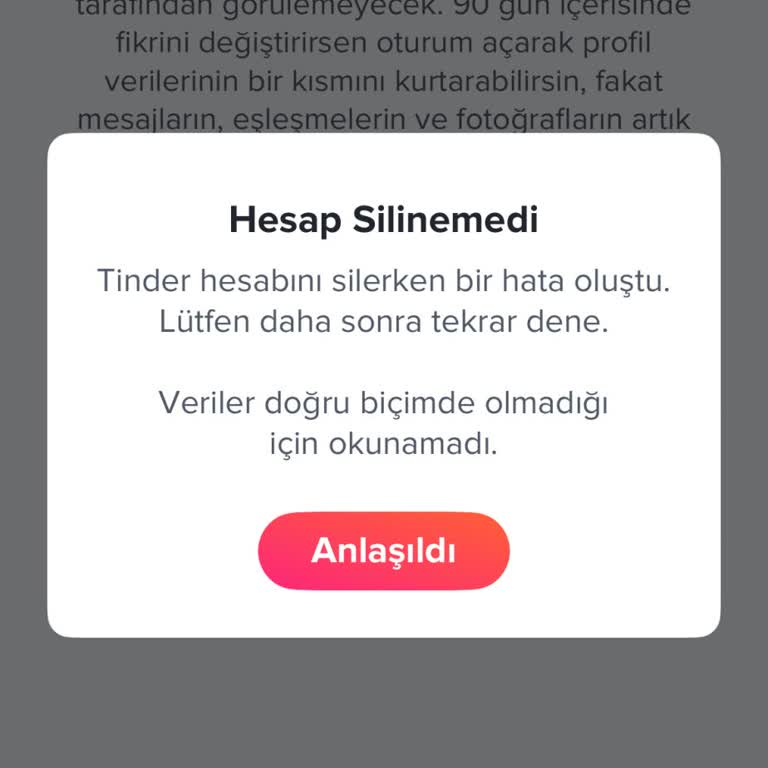 Tinder Hesabımı Silemiyorum Ve Mesaj Atamıyorum