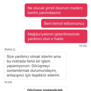 Müşteri Temsilcileri Sorunumu Dinlemeden Telefonu Kapattı Mağduriyetim Devam Ediyor