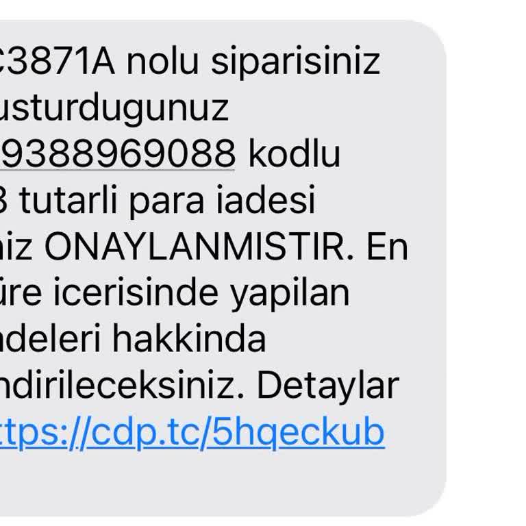 Onaylanan İade Ücreti Hesabıma Yatırılmadı, Firmaya Ulaşılamıyor