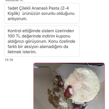 Siparişimdeki Pasta Dağılmış Ve Param İade Edilmedi