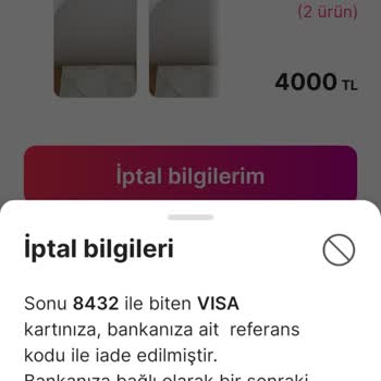 İptal Edilen Siparişin Ücreti Hâlâ İade Edilmedi, Müşteri Hizmetleri Yetersiz