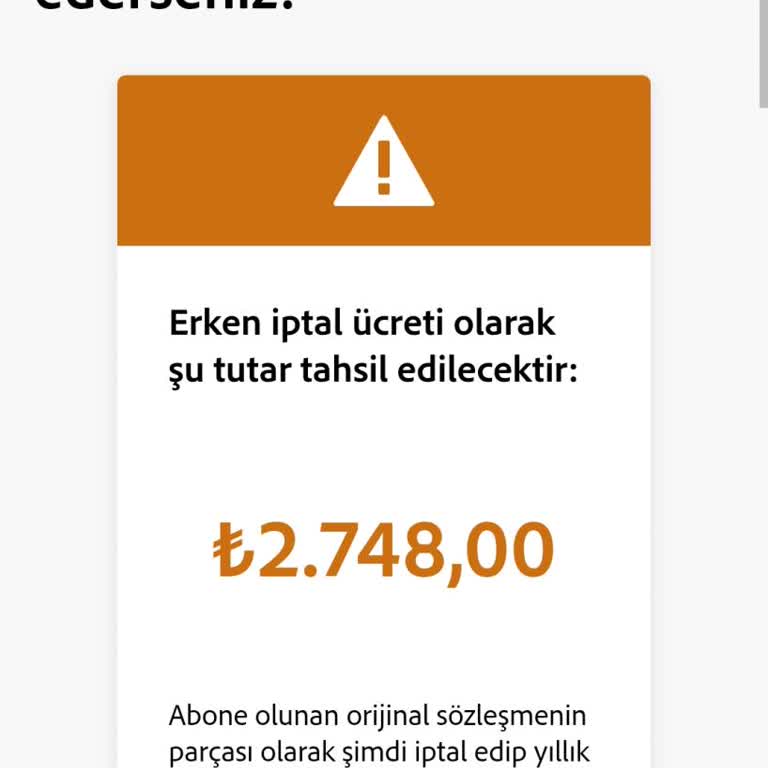 Adobe Aylık Plan İptalinde Beklenmedik Yüksek Ücret Talebi Ve İade Sorunu