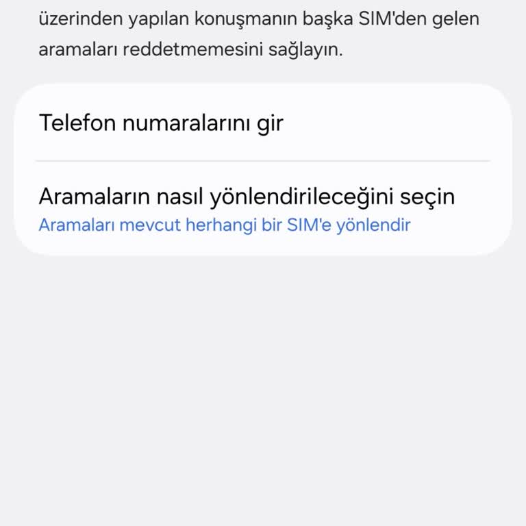 Samsung S24FE Çift Sim Kart Özelliği Arama Yönlendirme Sorunu