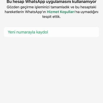 WhatsApp Hesabıma Erişemiyorum Uygulama Kullanımına İzin Vermiyor