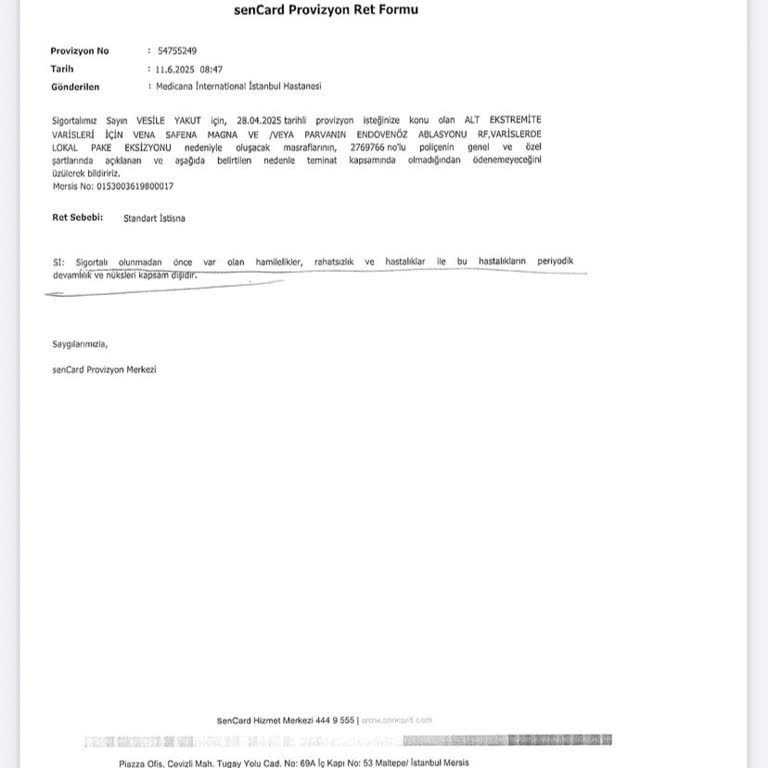 Sağlık Sigortası Provizyon Reddi Ve Ameliyat Gecikmesi Nedeniyle Mağduriyet