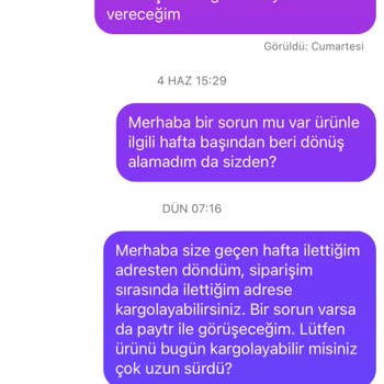 Siparişime Ulaşılamıyor, Ücret İadesi Talebim Var