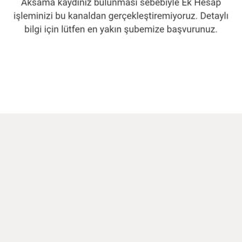 Ek Hesap Limit Artırımı Sorunu Ve Hesabın Kapanması Hakkında Şikayet