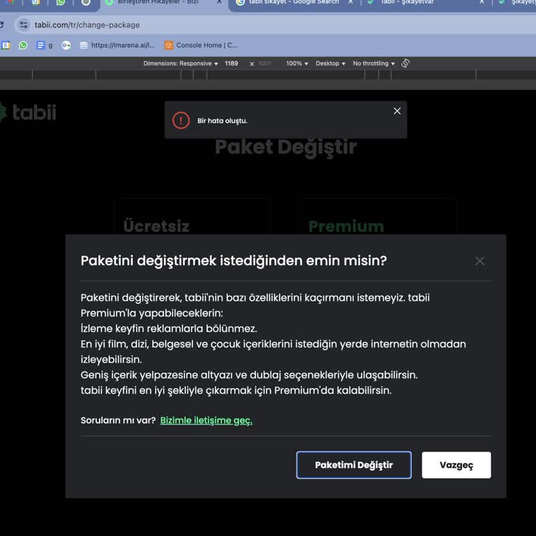 Tabii Hesabımı Ücretsiz Yapamıyorum Ve Yanıt Alamıyorum