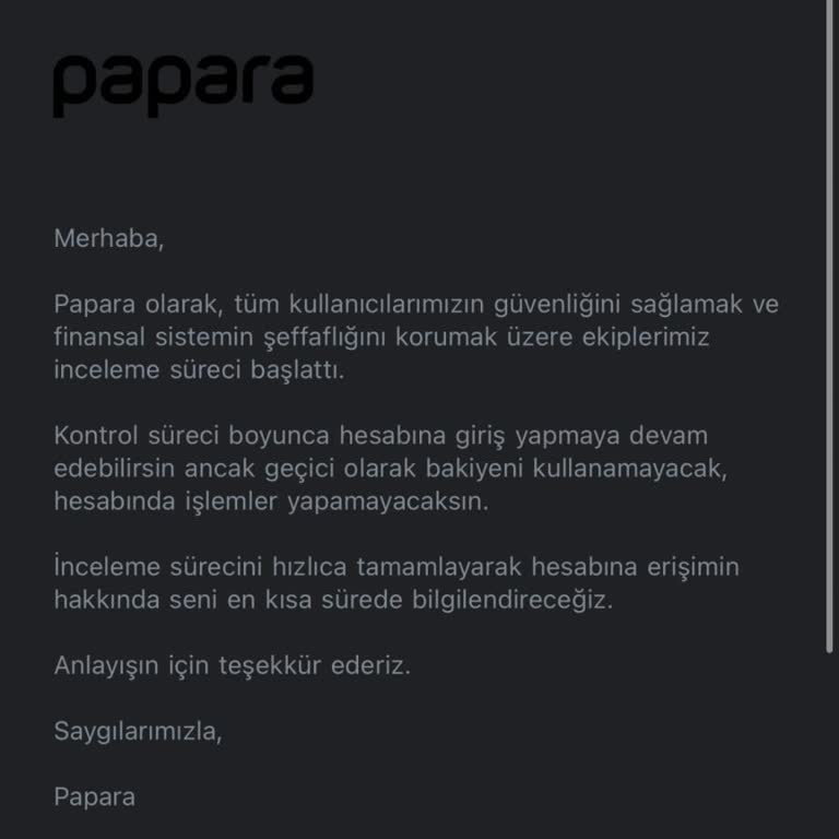 Papara Hesabım Haksız Yere İncelemeye Alındı, Mağdur Edildim