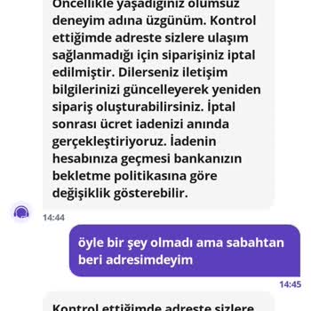 Siparişimin Haber Verilmeden İptal Edilmesi Ve İletişim Eksikliği