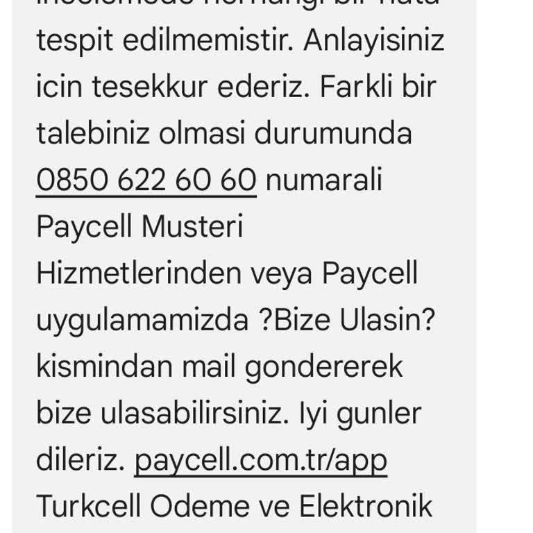 Paycell Kampanya Hak Edişim Haksız Gerekçeyle Verilmedi