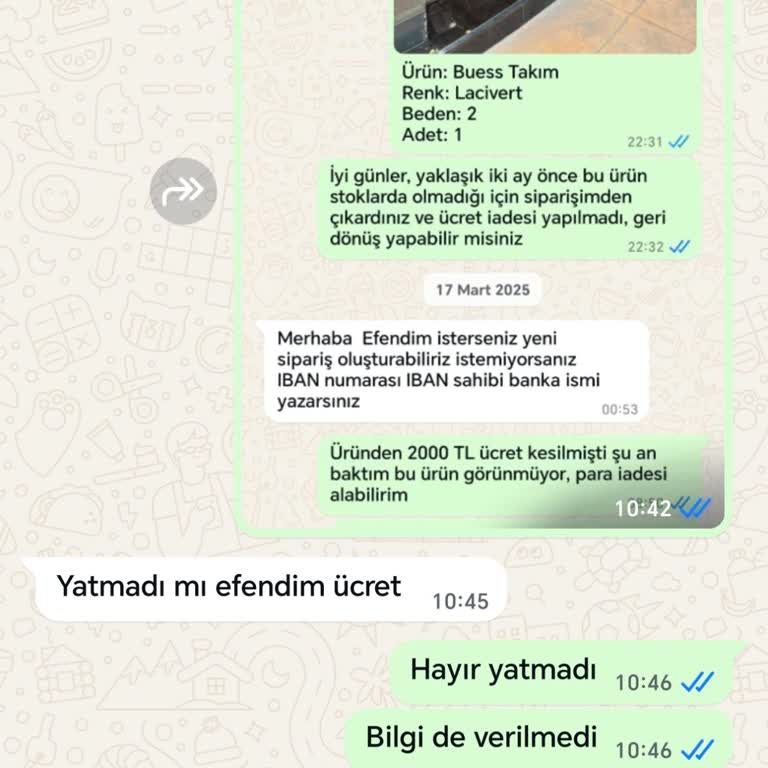 Ücret İadesi Yapılmayan Ürün Ve İletişimsizlik Sorunu