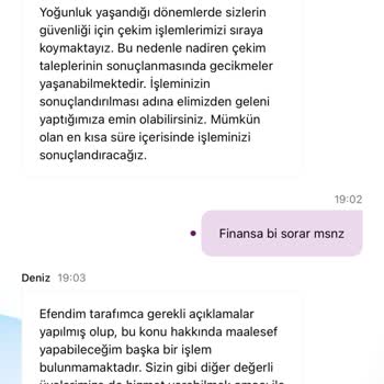 Yüksek Miktarlı Çekim İşleminin Gecikmesi Ve Müşteri Hizmetlerinin İlgisizliği