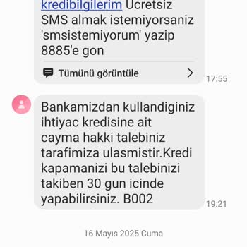 Kredi Cayma İşleminde Bilgilendirme Ve İşlem Tutarsızlığı Yaşadım