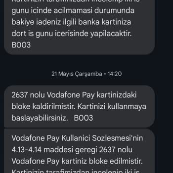 Bloke Edilen Vodafone Pay Kartımdaki Param 24 Gündür İade Edilmedi