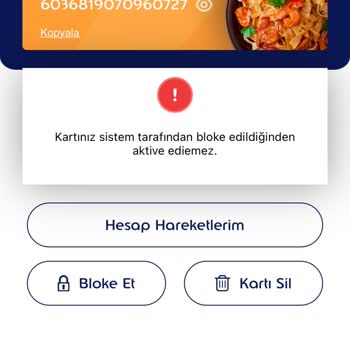 Ticket Restaurant Hak Edilen Kart Bakiyeme Bilgi Verilmeden Bloke Kondu