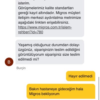 Migros Hemen Siparişim Geç Teslim Edildi İade Ödemem Yapılmıyor