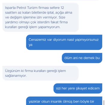 Cenaze Nedeniyle Bilet Değişikliği Talebim Reddedildi