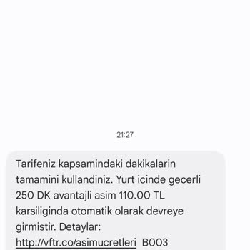 Vodafone Kullanmadığım Dakika İçin Haksız Aşım Ücreti Ve Zorunlu Paket Tanımlaması